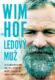 Wim Hof: Ledový muž (e-kniha)