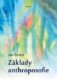 Základy anthroposofie