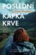 Poslední kapka krve (e-kniha)