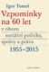 Vzpomínky na 60 let v oboru sociální politiky, správy a práva 1955–2015 (e-kniha)