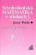 Středoškolská matematika v úlohách I