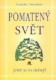 Pomatený svět