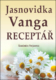 Jasnovidka Vanga Receptář
