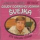 Osudy dobrého vojáka Švejka 11-12 - 2CD