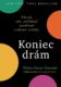 Koniec drám (e-kniha)