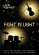 Fight In Light - Suita pro smyčce a bicí soupravu