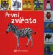 První zvířata