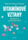 Vitamínové vztahy - Obklopte se pozitivními lidmi