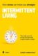 Intermittent Living (e-kniha)