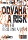 Odvaha a risk. Století designu v UPM