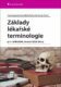 Základy lékařské terminologie