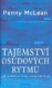 Tajemství osudových rytmů