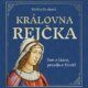 Královna Rejčka - Sen o lásce, pravda o životě (CD)