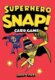 Superhero Snap!
