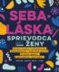 Sebaláska: Sprievodca pre ženy (e-kniha)