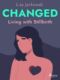 Changed: Living with Stillbirth (e-kniha)