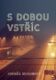 S dobou vstříc… (e-kniha)