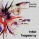 Tyhle fragmenty (CD)