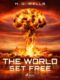 The World Set Free (e-kniha)