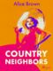 Country Neighbors (e-kniha)