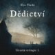 Dědictví - Slezská trilogie I. (CD)