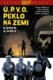 Ú.P.V.O. Peklo na zemi 11 - Kámen a krev