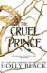 The Cruel Prince (The Folk of the Air)
