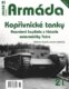 Armáda 21 Kopřivnické tanky - Neznámá kapitola z historie automobilky Tatra