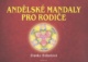 Andělské mandaly pro rodiče