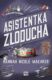 Asistentka Zloducha (e-kniha)