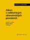 Zákon o nelékařských zdravotnických povoláních Praktický komentář