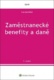 Zaměstnanecké benefity a daně
