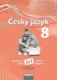 Český jazyk 8 Pracovní sešit