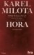 Hora - Neznámé prózy