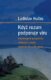Když rozum podporuje víru - Kosmologická perspektiva ruských myslitelů 19. a 20. století