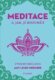 MEDITACE a jak jí rozumět - Úvod do bdělosti