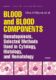 Blood and Blood Components, Hematopoiesis, Selected Methods Used in Cytology, Histology and Hematolo