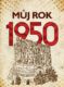 Můj rok 1950 (e-kniha)