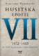 Husitská epopej VII 1472-1485