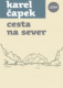 Cesta na sever