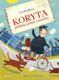 Koryta - příběhy jedné vesničky
