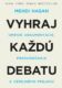 Vyhraj každú debatu (e-kniha)