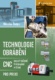 Technologie obrábění