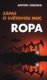 Ropa - Zápas o světovou moc