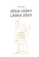 Jóga lásky - láska jógy