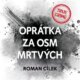 Oprátka za osm mrtvých (CD)