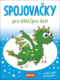 Spojovačky pro děti/pre deti