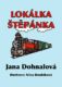 Lokálka Štěpánka (e-kniha)