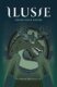 Ilusie - Probuzení Louhi