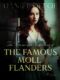 The Fortunes and Misfortunes of The Famous Moll Flanders (e-kniha)